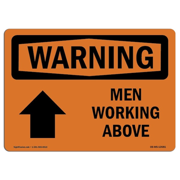 OSHA, Men Working Above, 24in X 18in Rigid Plastic, 18" W, 24" L, Landscape, OS-WS-P-1824-L-12681